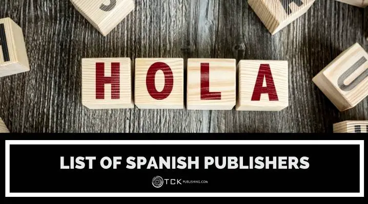 15 Spanish Publishers Currently Accepting Submissions