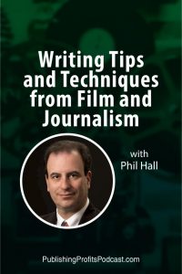 Writing Tips and Techniques Phil Hall pinterest image
