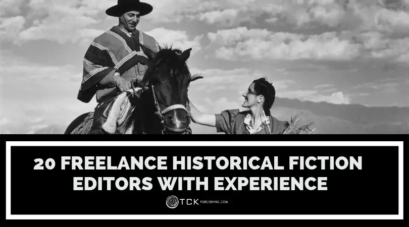 20 Freelance Historical Fiction Editors With Experience