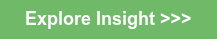 Explore Insight >>>