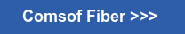 Comsof Fiber >>> 