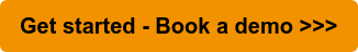 Get started - Book a demo >>>