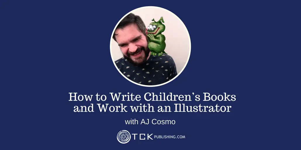 169: How to Write Children’s Books and Work with an Illustrator with AJ Cosmo