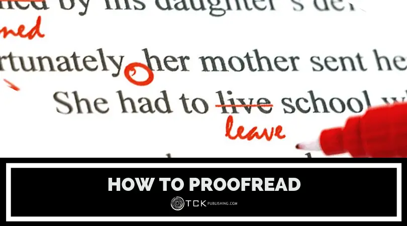 How to Proofread: Tips for a Cleaner Draft
